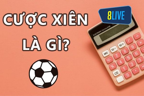 Cược xiên với tỷ lệ trả thưởng cao ngất ngưởng nhưng yêu cầu người chơi chấp nhận rủi ro có thể gặp phải